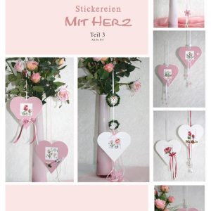 Stickereien „Mit Herz“ Teil 3
