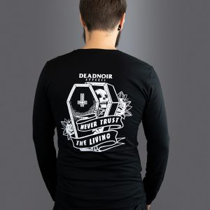 Deadnoir Never Trust Longsleeve