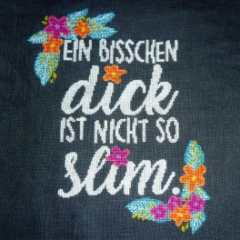 Ein bisschen dick…